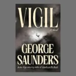 vigil george saunders download pdf